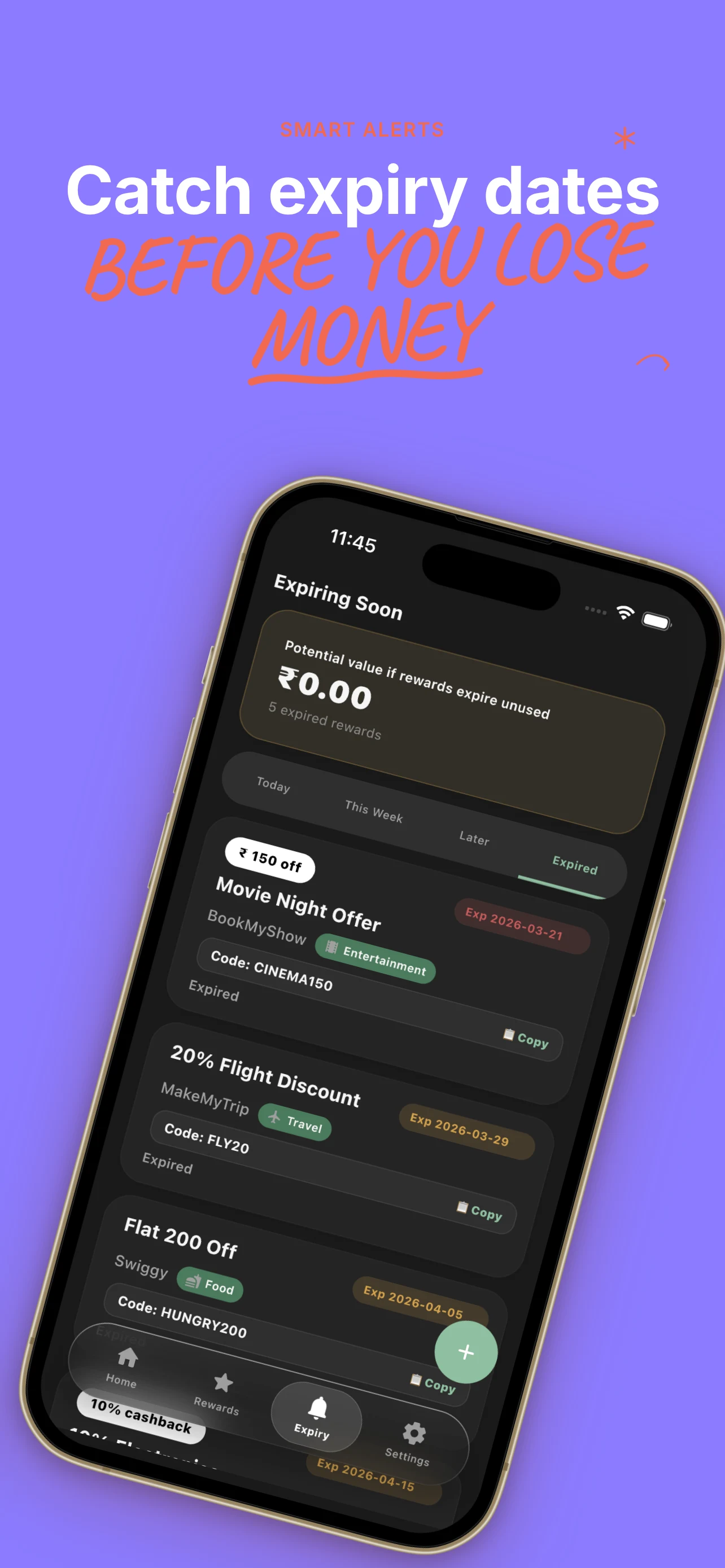 Step 2: Catch expiry dates before you lose money